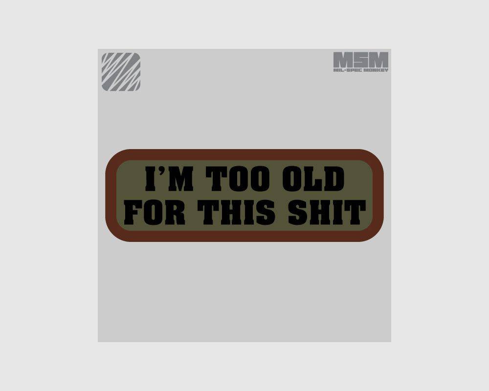 Too Old Patch