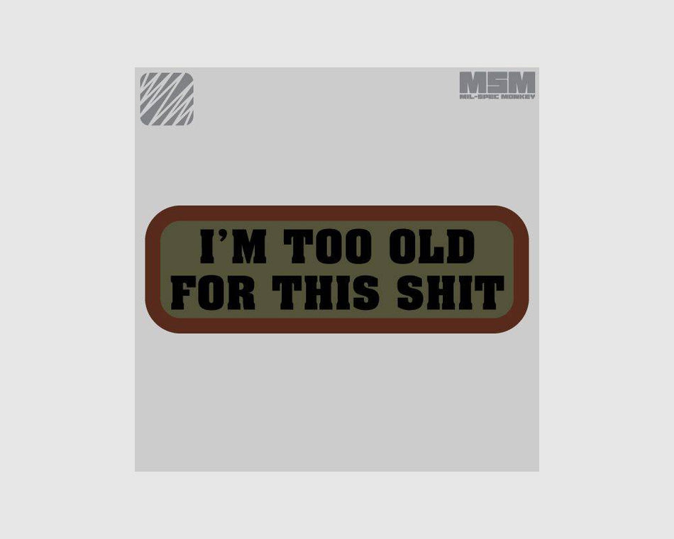 Too Old Patch